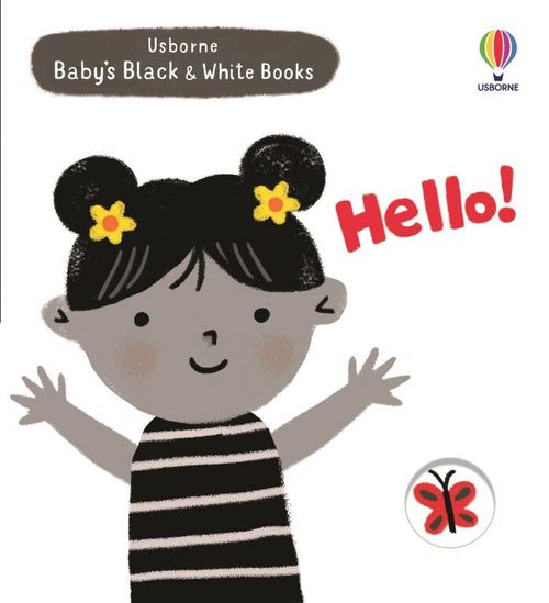 HELLO! - Usborne Baby's Black and White Books