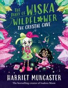 DIARY OF WISKA WILDFLOWER, THE 2 : THE CRYSTAL CAVE - Oxford