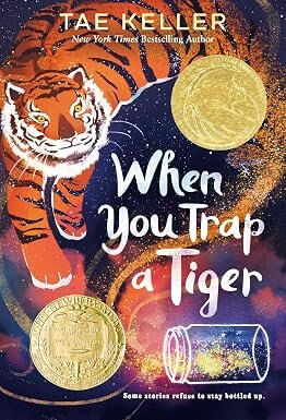 WHEN YOU TRAP A TIGER - Random House / Yearling