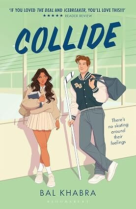 OFF THE ICE 1 : COLLIDE - Bloomsbury