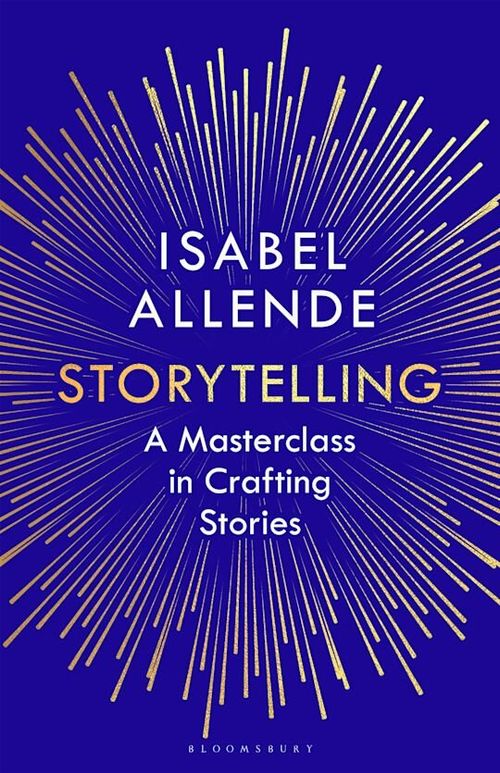 STORYTELLING : A MASTERCLASS IN CRAFTING STORIES - Bloomsbury *September 2026* *HB*