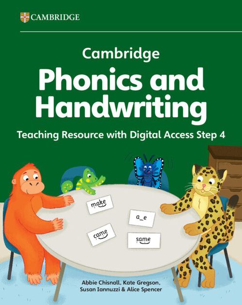 CAMBRIDGE PHONICS AND HANDWRITING 4 : TEACHING RESOURCE with Digital Access *September 2026*