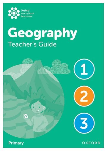 OXFORD INTERNATIONAL PRIMARY GEOGRAPHY _ 1-3 -TEACHER'S *2nd Edition