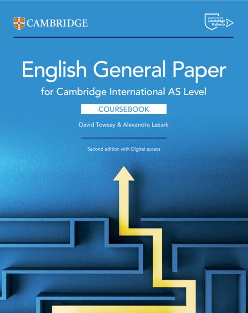 CAMBRIDGE INTERNATIONAL AS LEVEL ENGLISH GENERAL PAPER - Coursebook with Digital Access *2nd Edition