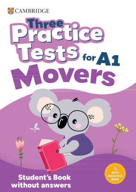 A1 MOVERS Three Practice Tests - Student's Book without Answers with Audio