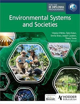 ENVIRONMENTAL SYSTEMS & SOCIETIES for the IB Diploma - Coursebook