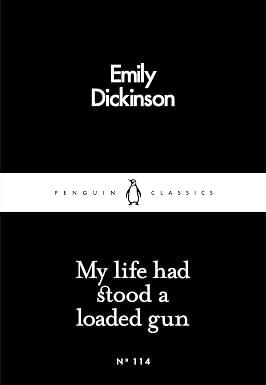 MY LIFE HAD STOOD A LOADED GUN - Penguin Little Black Classics