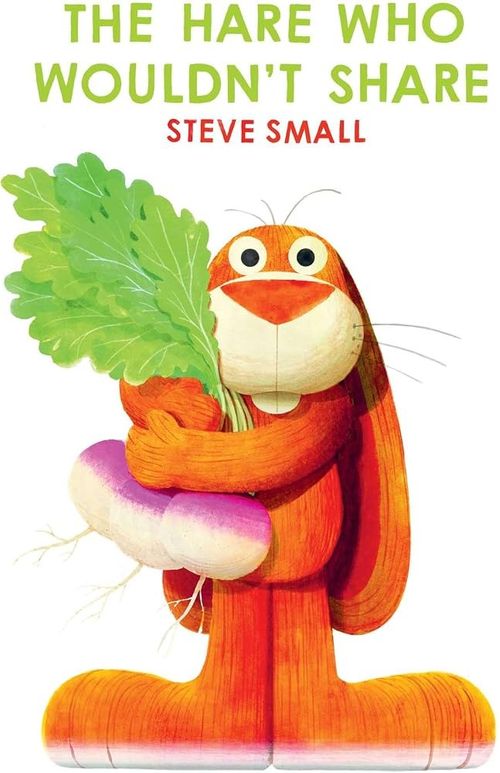HARE WHO WOULDN'T SHARE, THE - Simon & Schuster