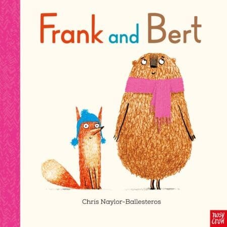 FRANK AND BERT - Nosy Crow