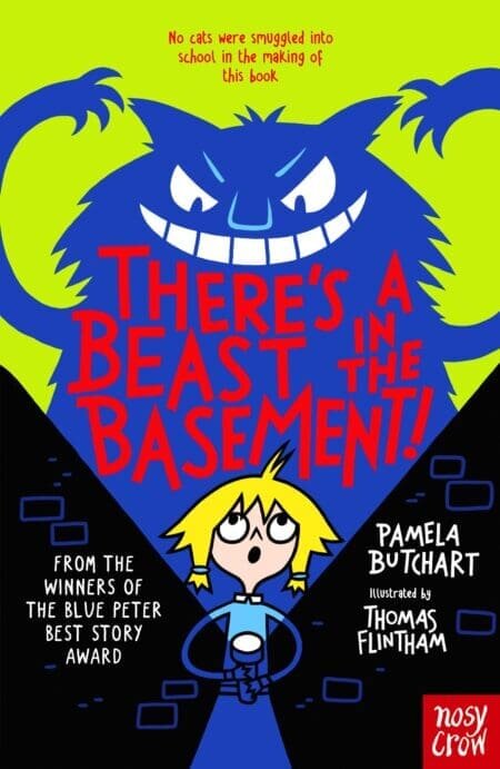 THERE'S A BEAST IN THE BASEMENT! - Nosy Crow