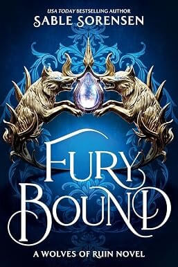 WOLVES OF RUIN, THE 2 : FURY BOUND - Wayward TxF
