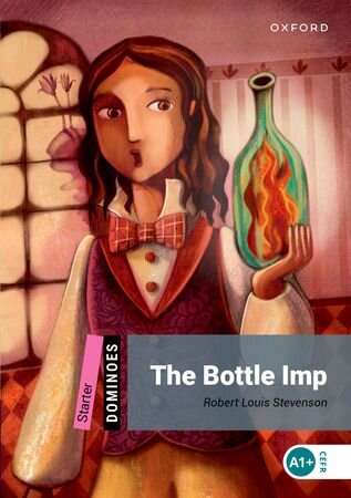 BOTTLE IMP ,THE - Dominoes Starter   with Audio Pack   ( A1+ )
