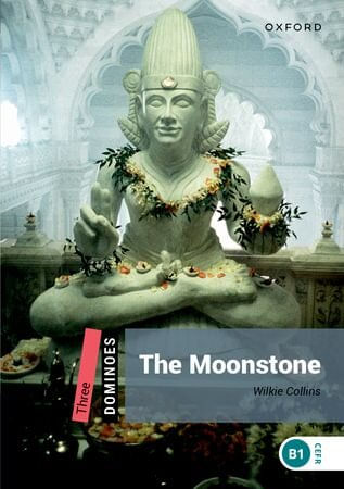 MOONSTONE , THE - Dominoes 3 with Audio Pack  2nd Ed   ( B1 )