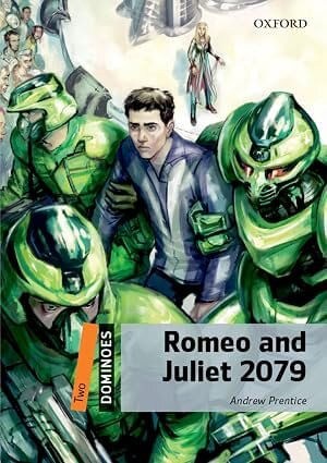 ROMEO AND JULIET 2079  - Dominoes 2 with Audio Pack   ( A2+ )