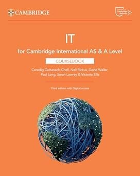 CAMBRIDGE INTERNATIONAL AS & A LEVEL IT - Coursebook w/Digital Access