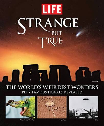 STRANGE BUT TRUE - Life