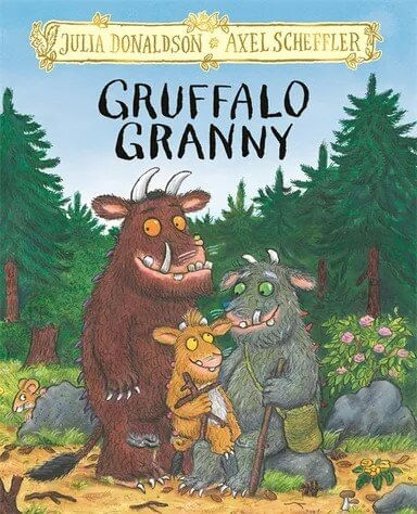 GRUFFALO GRANNY  - Pan Macmillan    * Hardback*