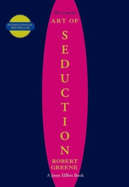CONCISE ART OF SEDUCTION , THE - Profile Books