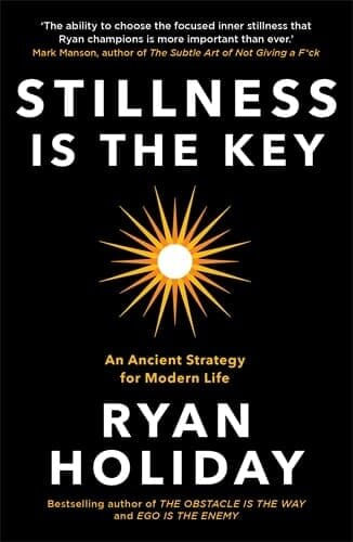 STILLNESS IS THE KEY - Profile Books