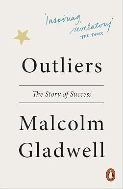 OUTLIERS : Why Some People Succeed & Some Don´t - Penguin uk