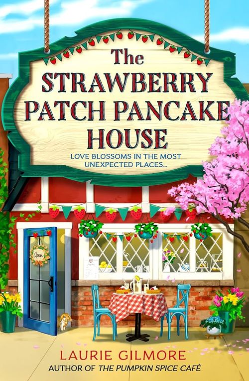 DREAM HARBOR 4 : THE STRAWBERRY PATCH PANCAKE HOUSE - Harper Collins UK