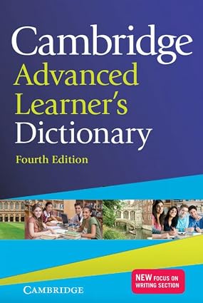 CAMBRIDGE ADVANCED LEARNER'S DICTIONARY  - 4th Ed