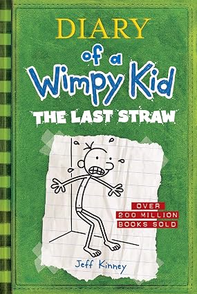 DIARY OF A WIMPY KID  3 : THE LAST STRAW